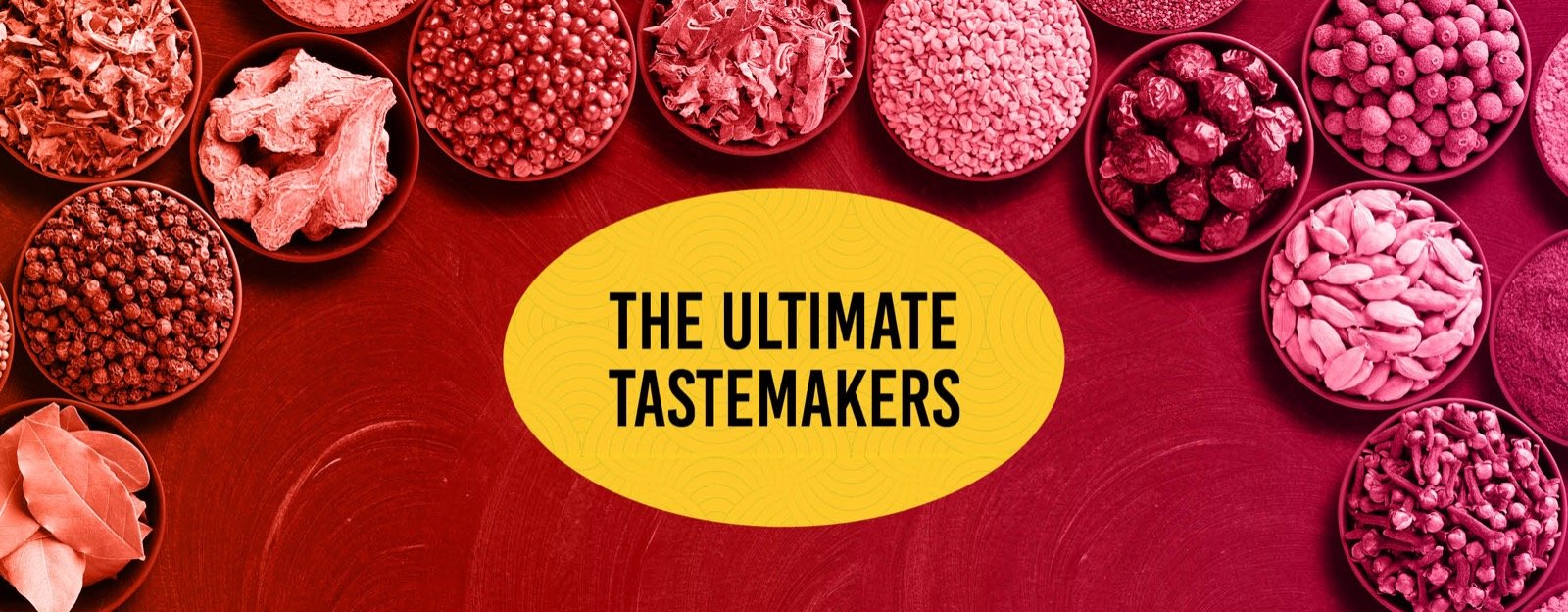 THE ULTIMATE TASTEMAKERS